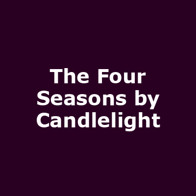 The Four Seasons by Candlelight
