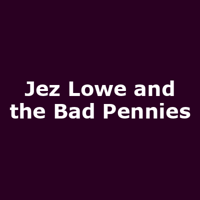 Jez Lowe and the Bad Pennies