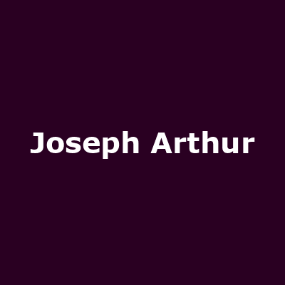 Joseph Arthur