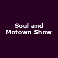 Soul and Motown Show