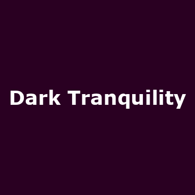 Dark Tranquility