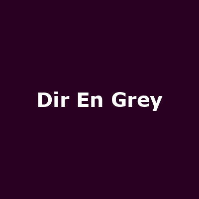 Dir En Grey