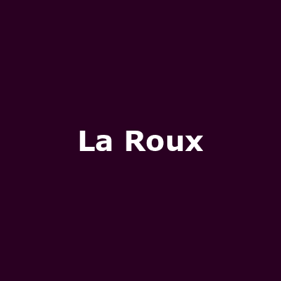 La Roux