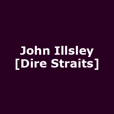 John Illsley [Dire Straits]