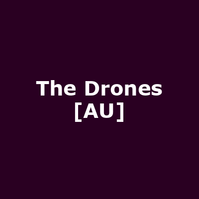 The Drones [AU]