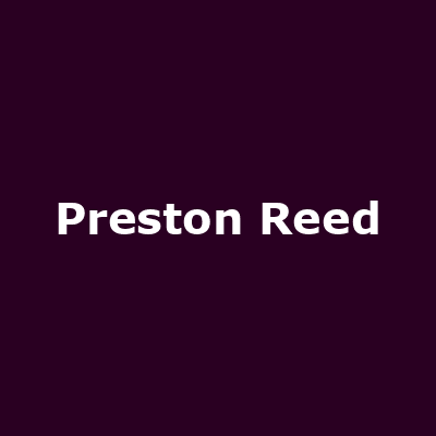 Preston Reed