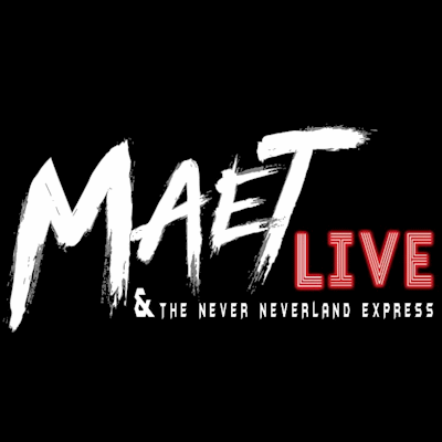Maetlive and the Never Neverland Express