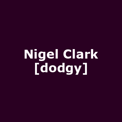 Nigel Clark [dodgy]