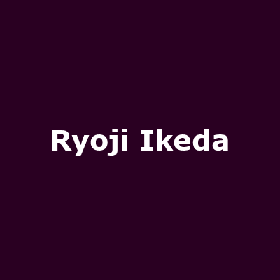 Ryoji Ikeda