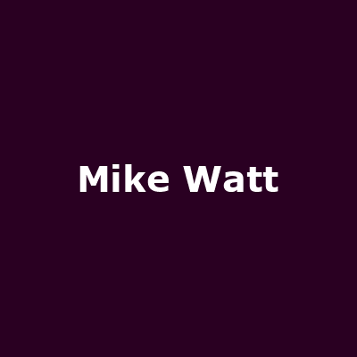 Mike Watt