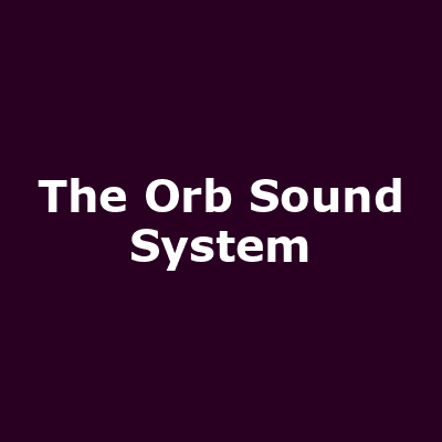 The Orb Sound System