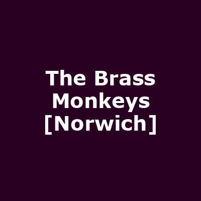 The Brass Monkeys [Norwich]