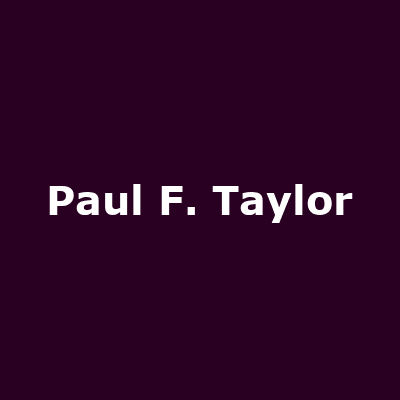 Paul F. Taylor