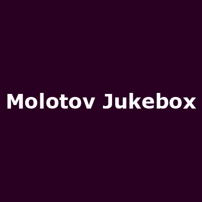 Molotov Jukebox