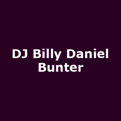 DJ Billy Daniel Bunter