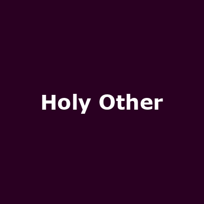 Holy Other