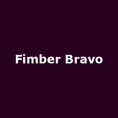 Fimber Bravo