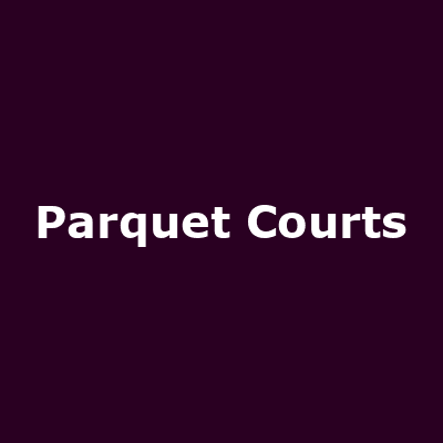 Parquet Courts