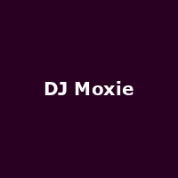 DJ Moxie