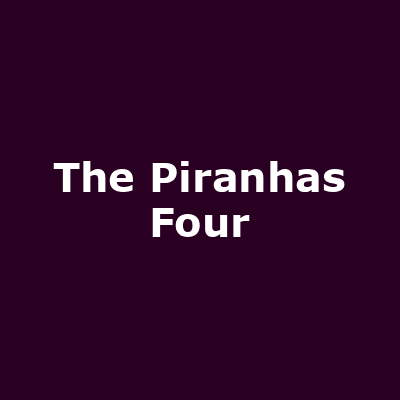 The Piranhas Four