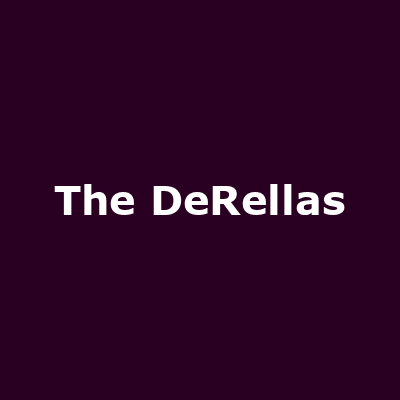 The DeRellas