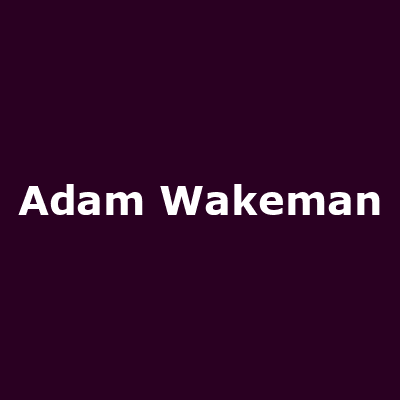 Adam Wakeman
