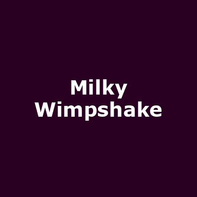 Milky Wimpshake