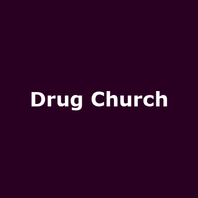 Drug Church