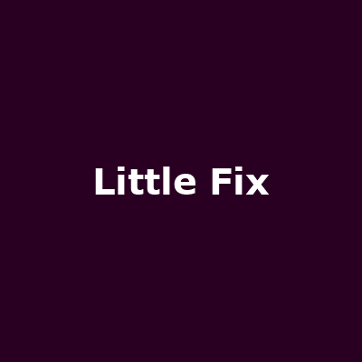 Little Fix