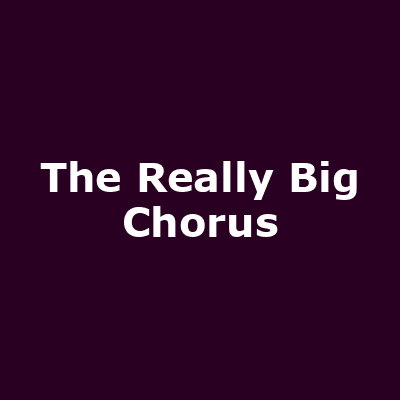 The Really Big Chorus