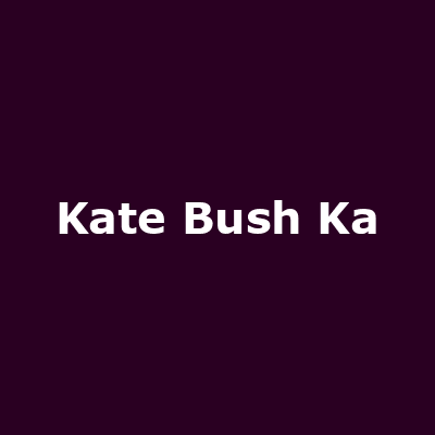 Kate Bush Ka