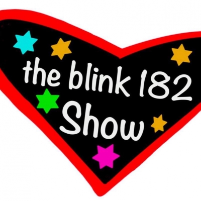 The Blink 182 Show