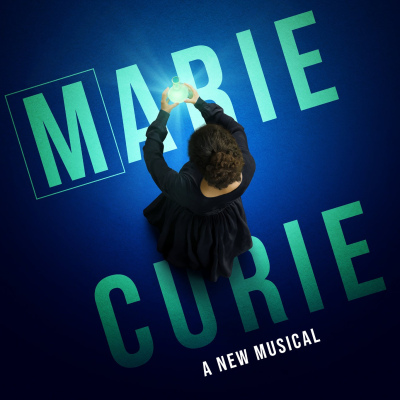 Marie Curie - A New Musical