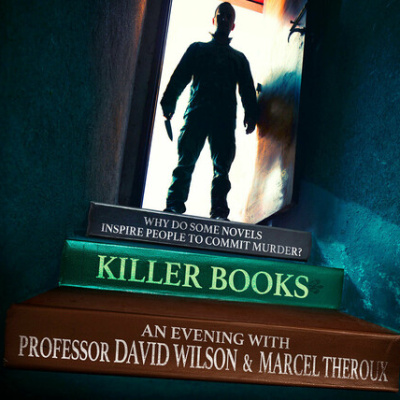 Killer Books: Professor David Wilson and Marcel Theroux