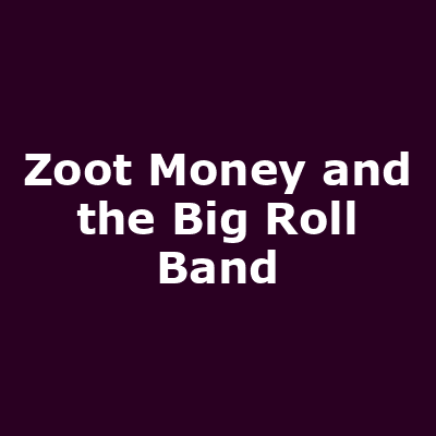 Zoot Money and the Big Roll Band