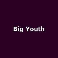 Big Youth, Little Roy
