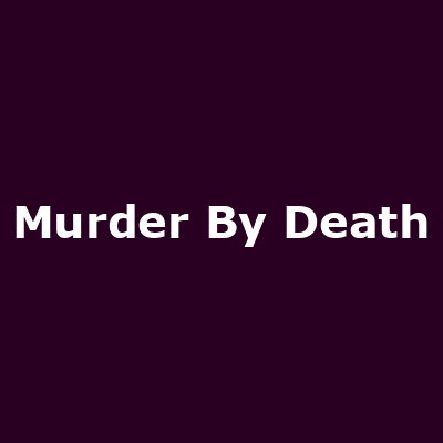 Buy Murder By Death tickets - The Night and Day Cafe (Manchester) on ...