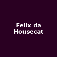 Felix da Housecat