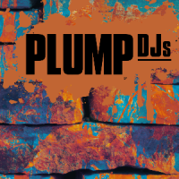 Plump DJs, Nicky Blackmarket, DJ Phantasy, Randall