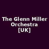 The Glenn Miller Orchestra [UK]