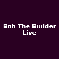 Bob The Builder Live