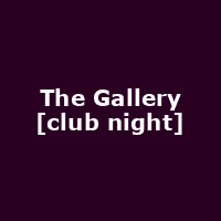 The Gallery [club night]
