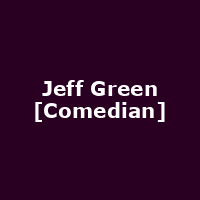 Jeff Green [Comedian]