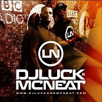 DJ Luck and MC Neat
