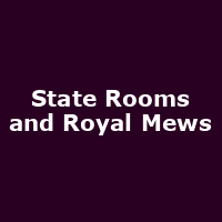 State Rooms and Royal Mews