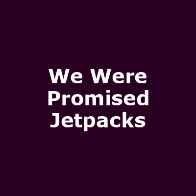 We Were Promised Jetpacks