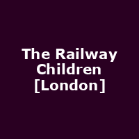 The Railway Children [London]