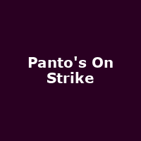 Panto's On Strike