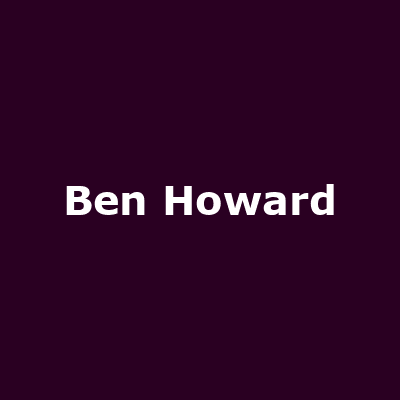 Ben Howard
