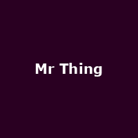 Mr Thing